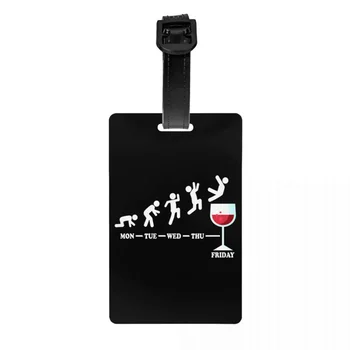 Custom Wine Friday Weekend bagažo etiketė su vardų kortelės privatumo viršelio ID etikete kelioninio krepšio lagaminui