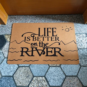Custom Įėjimo durų kilimėlis Gyvenimas yra geresnis ant upės durų kilimėlis prieškambario neslidiems kilimams Kilimas Svetainės grindų kilimėliai