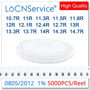 LoCNService 0805 1% 5000PCS 10.7R 11R 11.3R 11.5R 11.8R 12R 12.1R 12.4R 12.7R 13R 13.3R 13.7R 14R 14.3R 14.7R 2012 rezistorius OHM