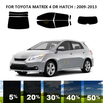Precut nanokeramikos automobilis UV langų atspalvio rinkinys Automobilinė langų plėvelė TOYOTA MATRIX 4 DR HATCH 2009-2013